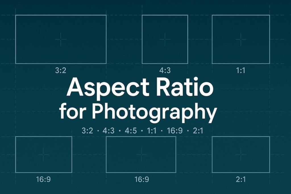 Aspect ratio for photography